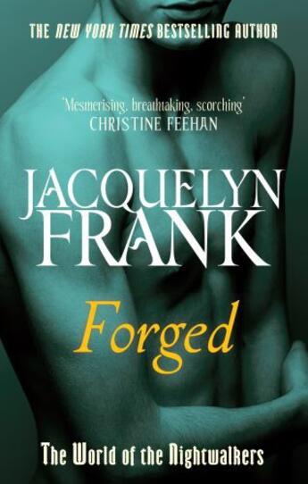 Couverture du livre « Forged » de Jacquelyn Frank aux éditions Little Brown Book Group Digital