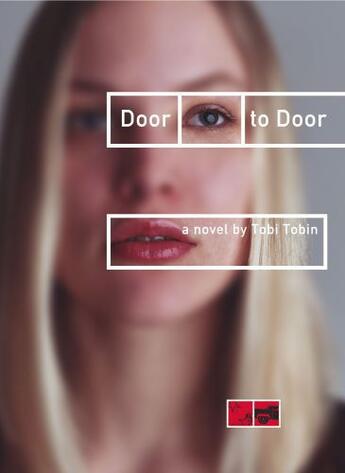 Couverture du livre « Door to Door » de Tobin Tobi aux éditions Mtv Books