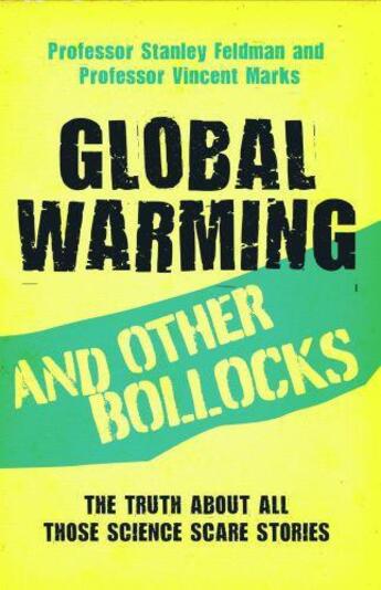 Couverture du livre « Global Warming and Other Bollocks » de Marks Vincent aux éditions Blake John Digital