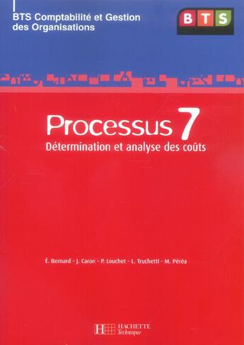 Couverture du livre « P7 determination et analyse des couts, bts cgo, livre de l'eleve, ed. 2006 » de Bernard/Caron aux éditions Hachette Education