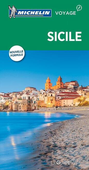 Couverture du livre « Le guide vert ; Sicile » de Collectif Michelin aux éditions Michelin