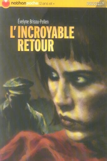 Couverture du livre « L'incroyable retour » de Brisou-Pellen/Hyman aux éditions Nathan