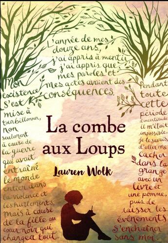 Couverture du livre « La Combe aux loups » de Lauren Wolk aux éditions Ecole Des Loisirs