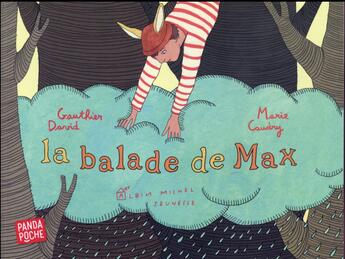 Couverture du livre « La balade de Max » de Marie Caudry et David Gauthier aux éditions Albin Michel Jeunesse