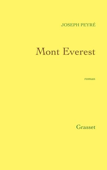 Couverture du livre « Mont Everest » de Peyre-J aux éditions Grasset