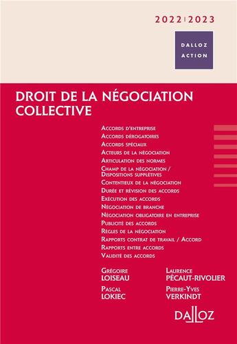 Couverture du livre « Droit de la négociation collective (édition 2022/2023) » de Laurence Pecaut-Rivolier et Pascal Lokiec et Pierre-Yves Verkindt et Gregoire Loiseau aux éditions Dalloz