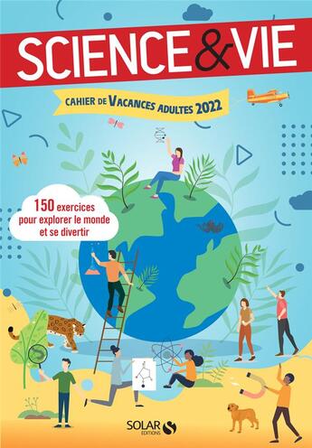 Couverture du livre « Cahier de vacances adultes : science & vie (édition 2022) » de Mativox aux éditions Solar