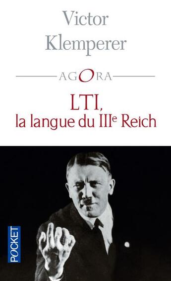 Couverture du livre « LTI, la langue du IIIe Reich » de Victor Klemperer aux éditions Pocket