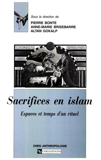 Couverture du livre « Sacrifices en islam » de  aux éditions Cnrs