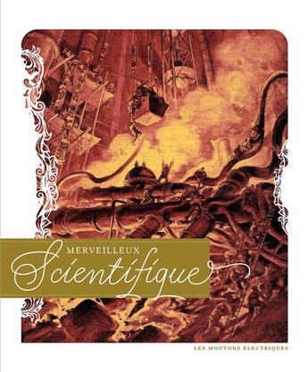 Couverture du livre « Merveilleux scientifique » de  aux éditions Moutons Electriques