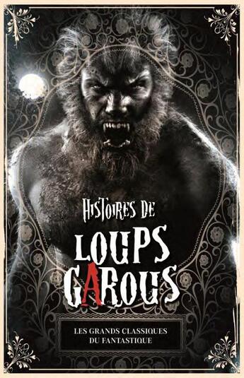 Couverture du livre « Histoires de loup garous » de  aux éditions Nomad Education