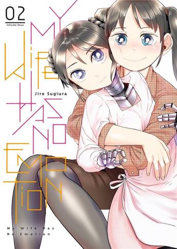 Couverture du livre « My wife has no emotion Tome 2 » de Jiro Sugiura aux éditions Meian