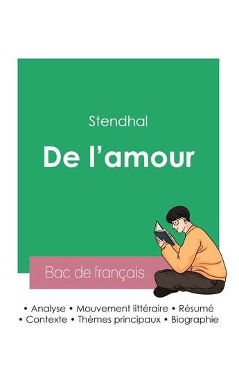 Couverture du livre « Reussir son bac de francais 2023 : analyse de l'essai de l'amour de stendhal » de Stendhal aux éditions Bac De Francais