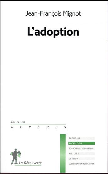 Couverture du livre « L'adoption » de Jean-Francois Mignot aux éditions La Decouverte