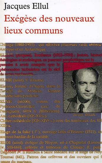 Couverture du livre « Exegese des nouveaux lieux communs » de Jacques Ellul aux éditions Table Ronde