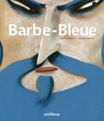 Couverture du livre « Barbe-bleue » de Sebastien Mourrain et Kerloc H Jean Pierre aux éditions Glenat Jeunesse