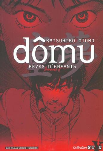 Couverture du livre « Domu, reves d'enfants » de Katsuhiro Otomo aux éditions Humanoides Associes