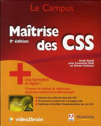 Couverture du livre « Maîtrise des CSS (2e édition) » de Andy Budd et Cameron Mall et Simon Collison aux éditions Pearson