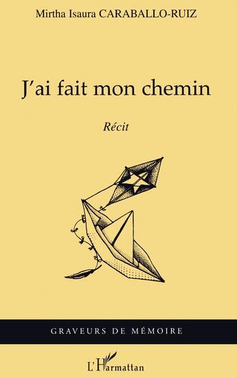 Couverture du livre « J'ai fait mon chemin » de  aux éditions L'harmattan