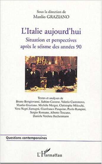 Couverture du livre « L'Italie aujourd'hui : Situation et perspectives après le séisme des années 90 » de  aux éditions L'harmattan