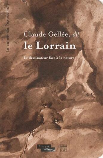 Couverture du livre « Le Lorrain ; un dessinateur devant la nature » de  aux éditions Somogy