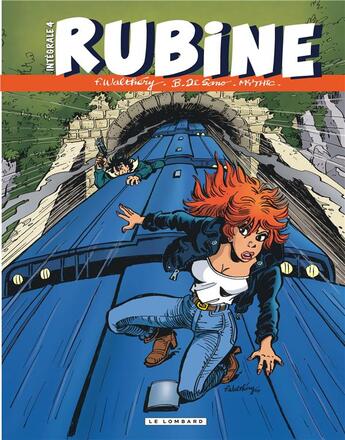 Couverture du livre « Rubine : Intégrale vol.4 : Tomes 11 à 13 » de Mythic et Dragan De Lazare et Francois Walthery aux éditions Lombard