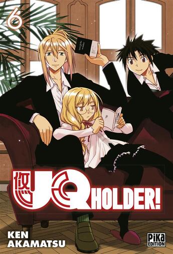 Couverture du livre « UQ holder ! Tome 6 » de Ken Akamatsu aux éditions Pika