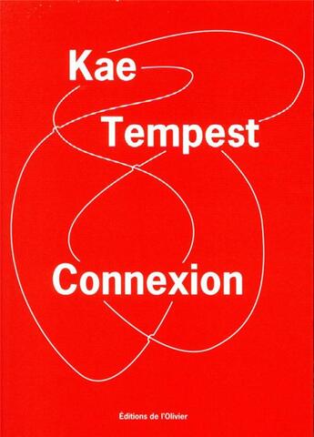 Couverture du livre « Connexion » de Kae Tempest aux éditions Editions De L'olivier