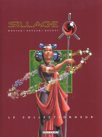 Couverture du livre « Sillage HORS-SERIE ; le collectionneur » de Jean-David Morvan et Philippe Buchet aux éditions Delcourt