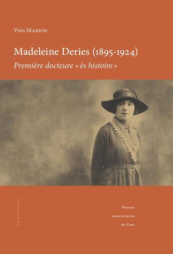 Couverture du livre « Madeleine Deries (1895-1924), première docteure 