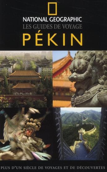 Couverture du livre « Pékin » de Mooney Paul aux éditions National Geographic