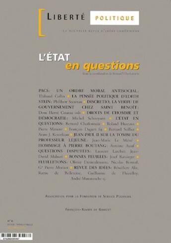 Couverture du livre « REVUE LIBERTE POLITIQUE Tome 6 : l'Etat en questions » de Revue Liberte Politique aux éditions Francois-xavier De Guibert