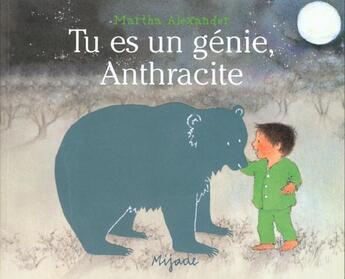 Couverture du livre « Tu es un genie, antracite » de Alexander M aux éditions Mijade