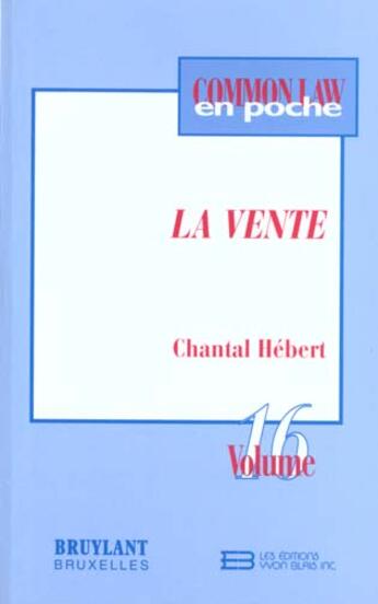 Couverture du livre « La vente » de Chantal Hebert aux éditions Bruylant