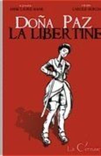 Couverture du livre « Dona paz la libertine » de Murcia aux éditions Cerisaie