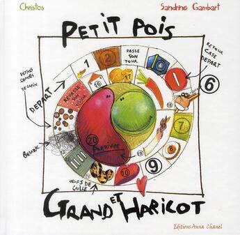 Couverture du livre « Petit pois et grand haricot » de Christos / Gambat S. aux éditions Anna Chanel