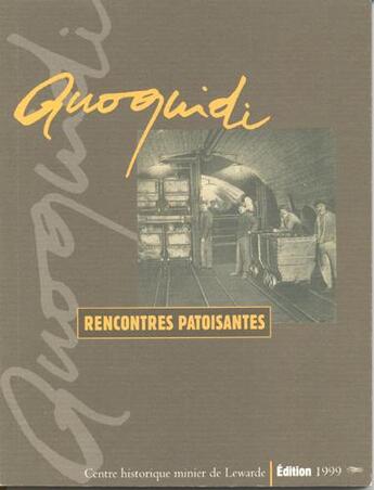 Couverture du livre « Les actes de QuoQuiDi » de Ouvrage Collectif aux éditions Centre Historique Minier