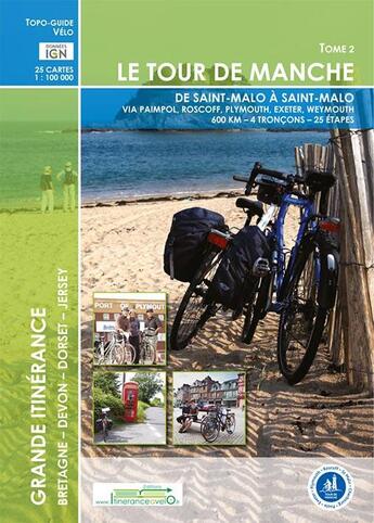 Couverture du livre « Tour De Manche T.2 De St Malo A St Malo » de  aux éditions Itinerance A Velo