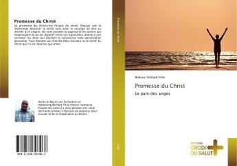 Couverture du livre « Promesse du Christ : Le pain des anges » de Mahussi Richard Fitila aux éditions Croix Du Salut