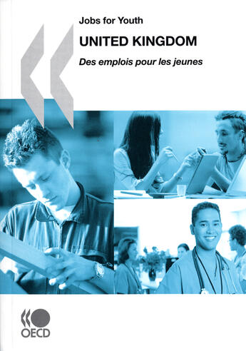 Couverture du livre « United Kingdom ; jobs for youth ; des emplois pour les jeunes » de  aux éditions Ocde