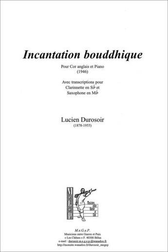 Couverture du livre « Incantation bouddhique ; pour cor anglais et piano (1946) » de Lucien Durosoir aux éditions Megep