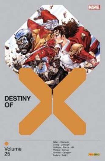 Couverture du livre « Destiny of X Tome 25 » de Kieron Gillen et Jacopo Camagni et Al Ewing et Tini Howard et Lucas Werneck et Vasco Georgiev aux éditions Panini