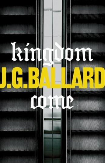 Couverture du livre « Kingdom come » de Ballard J G aux éditions 