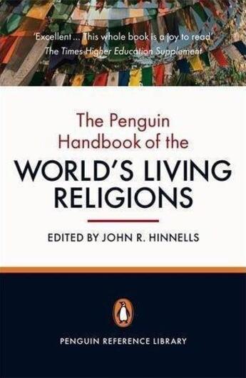 Couverture du livre « The penguin handbook of the world's living religions » de John R. Hinnells aux éditions Adult Pbs