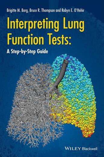 Couverture du livre « Interpreting Lung Function Tests » de Bruce Thompson et Brigitte Borg et Robyn O?Hehir aux éditions Wiley-blackwell