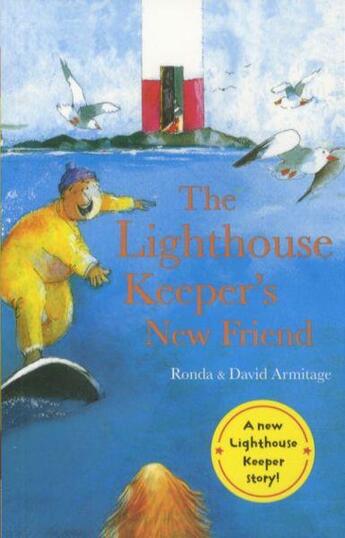 Couverture du livre « THE LIGHTHOUSE KEEPER'S NEW FRIEND » de David Armitage et Ronda Armitage aux éditions Scholastic