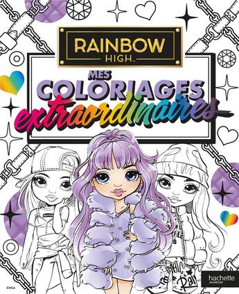 Couverture du livre « Rainbow high - coloriages extraordinaires » de  aux éditions Hachette Jeunesse