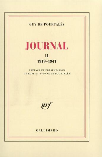 Couverture du livre « Journal, ii - (1919-1941) » de Guy De Pourtalès aux éditions Gallimard