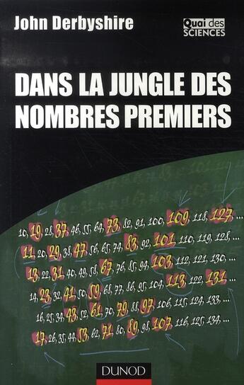 Couverture du livre « Dans la jungle des nombres premiers » de Derbyshire-J aux éditions Dunod