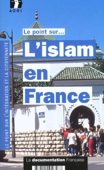 Couverture du livre « L'islam en france » de  aux éditions Documentation Francaise